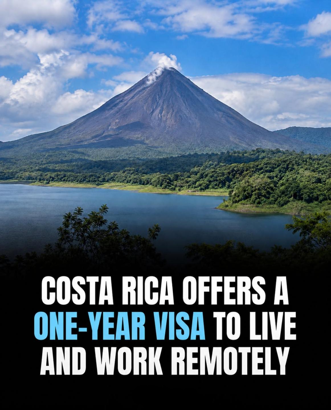 Costa Rica's Digital Nomad Visa.